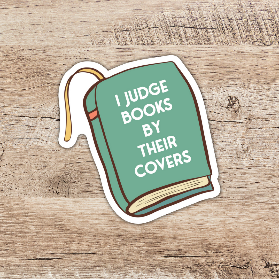 I Judge Books By Their Cover Sticker