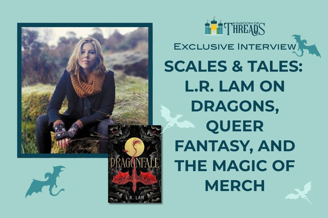 Scales & Tales:  L.R. Lam on Dragons, Queer Fantasy, and the Magic of Merch