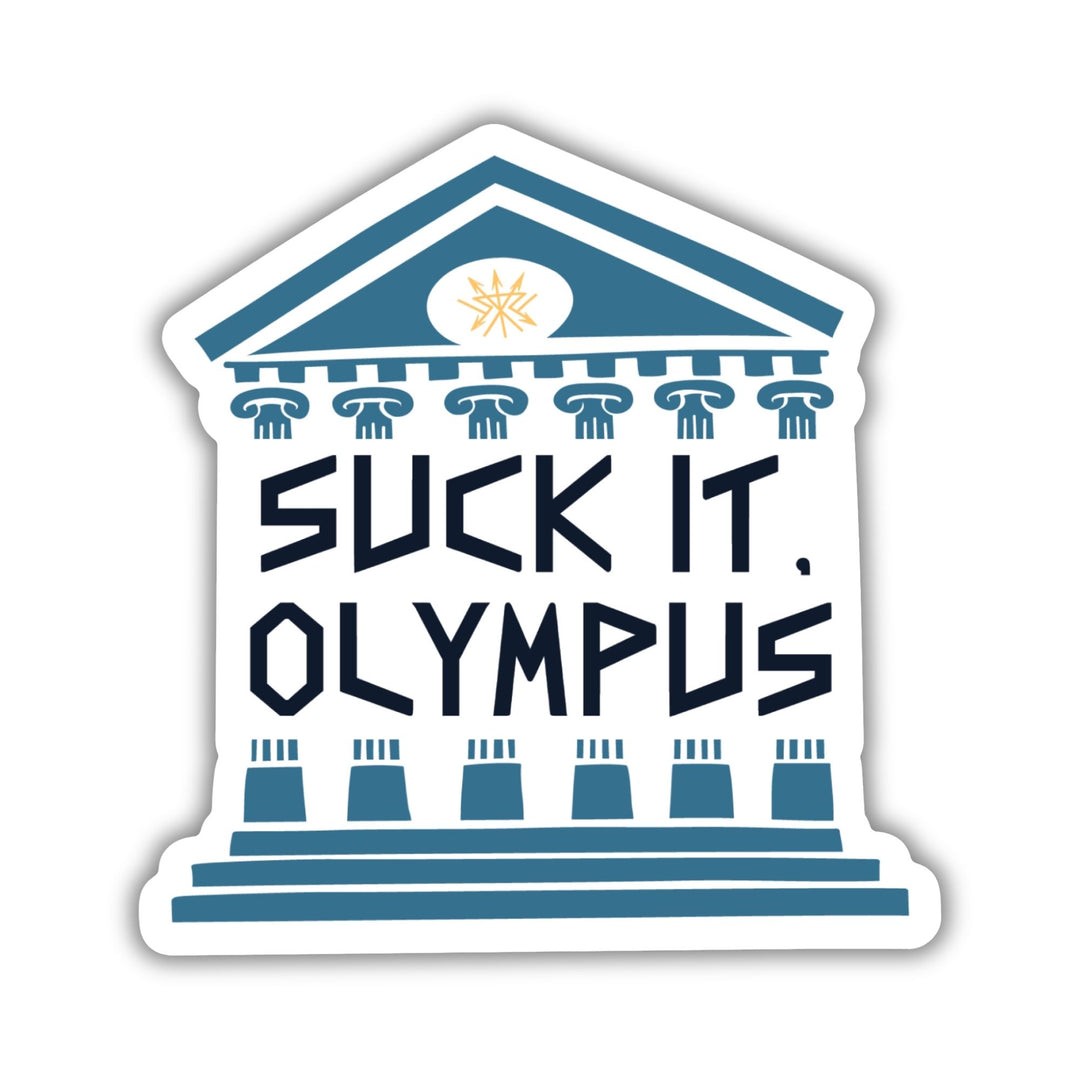 Suck It, Olympus Sticker | The Games Gods Play