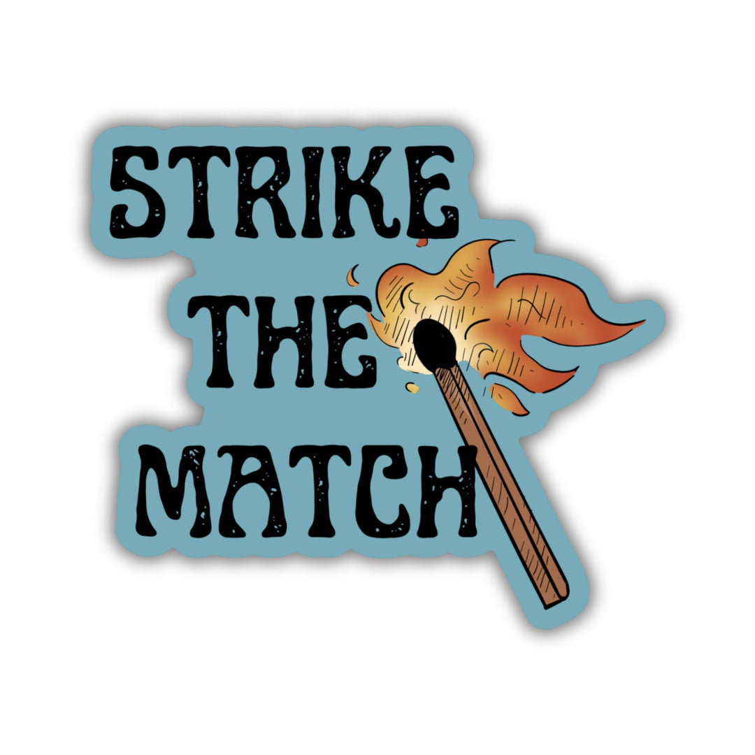 Strike the Match Sticker | Defy The Night