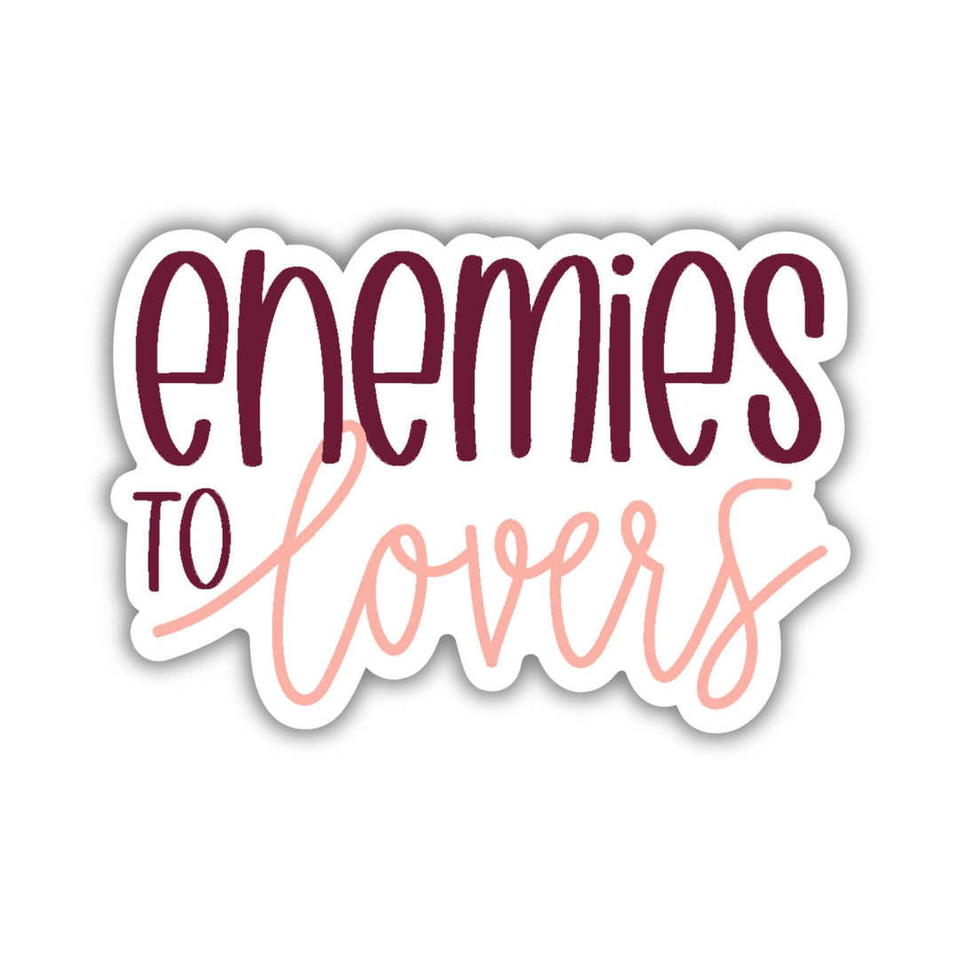 Enemies to Lovers Sticker