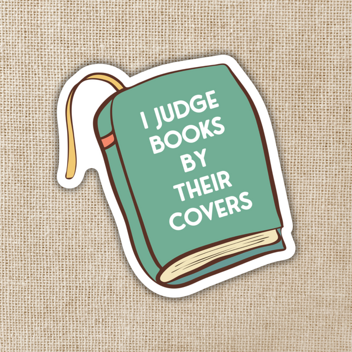 I Judge Books By Their Cover Sticker