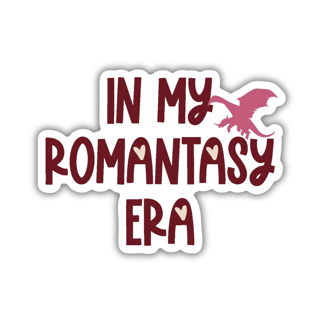 In My Romantasy Era Sticker