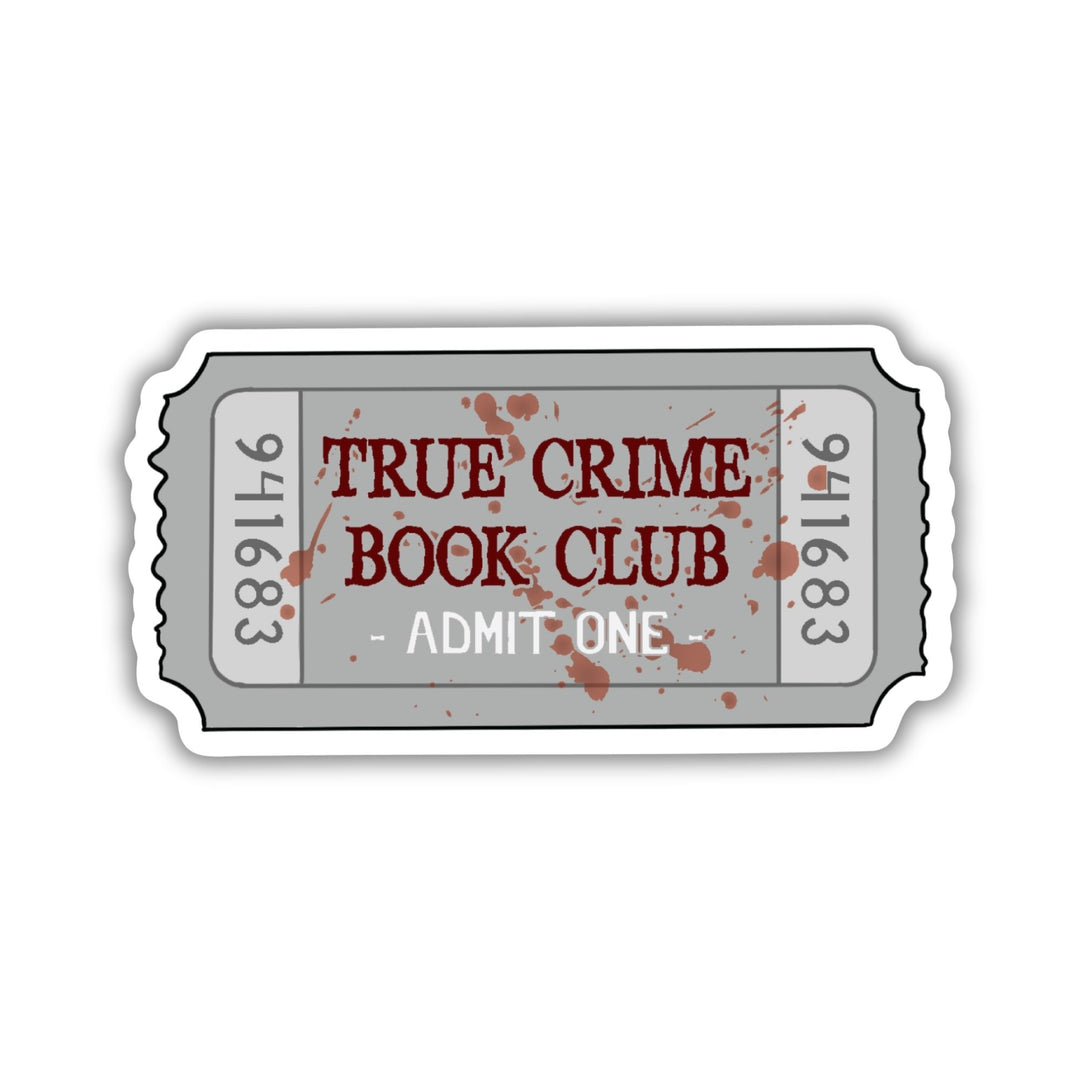 True Crime Book Club Ticket Sticker