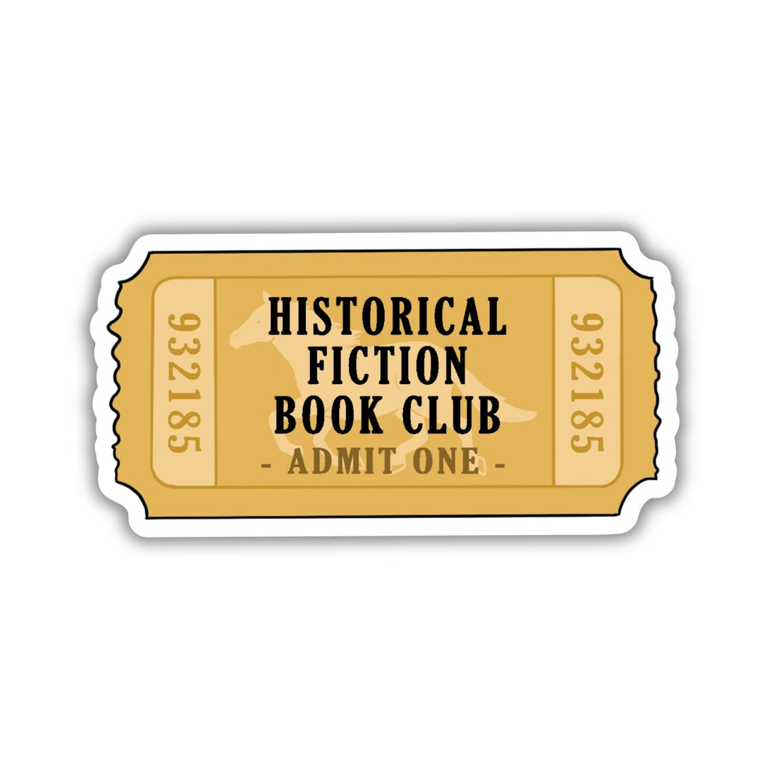 Historical Fiction Book Club Ticket Sticker