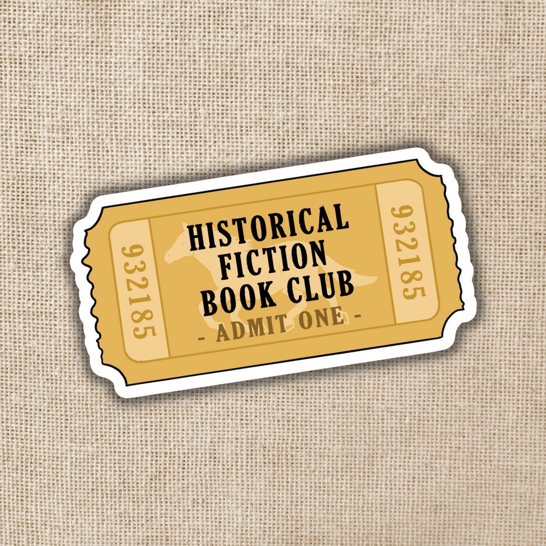 Historical Fiction Book Club Ticket Sticker