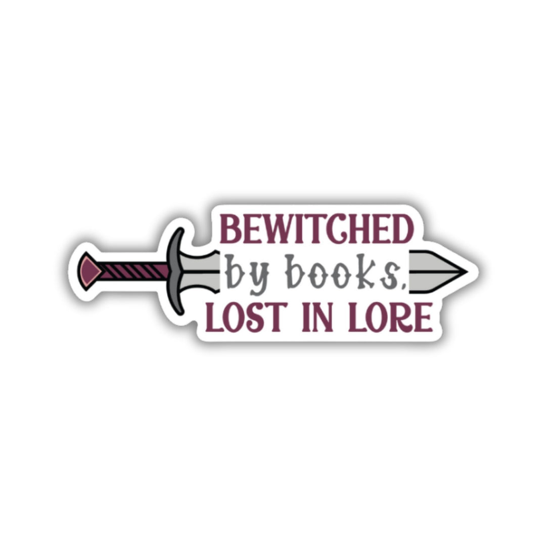 Bewitched by Books, Lost in Lore Sticker