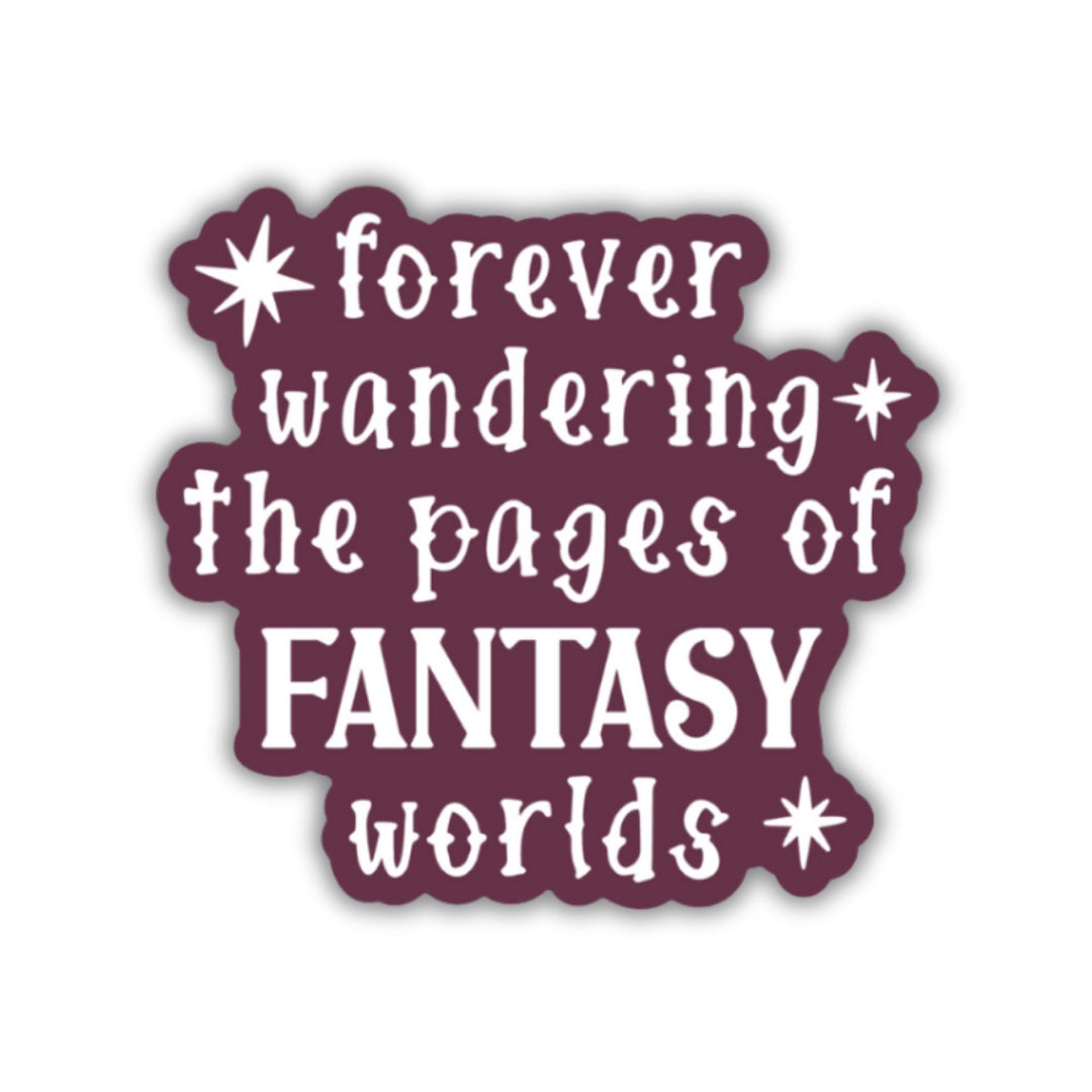 Forever Wandering the Pages of Books Sticker