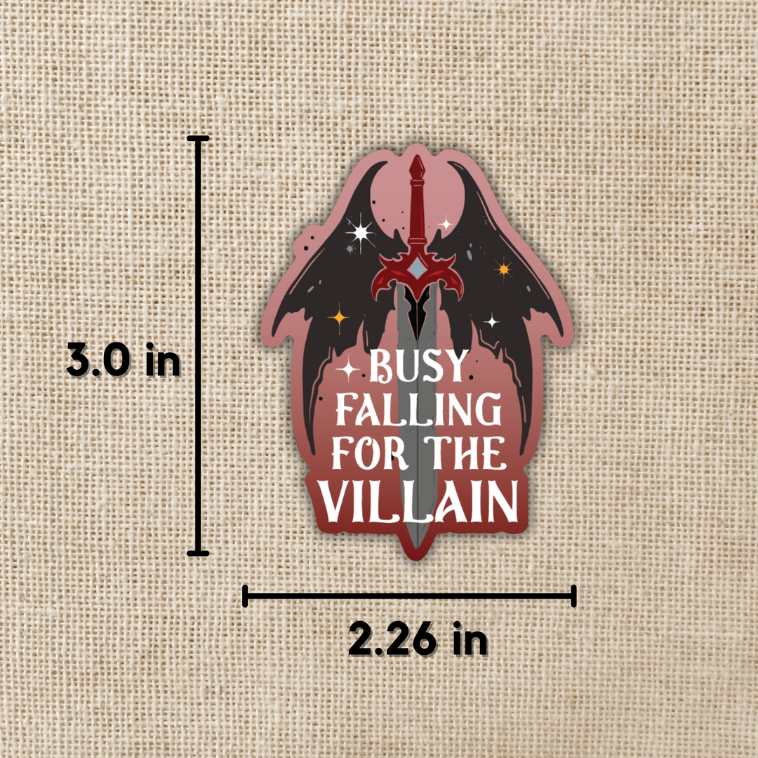 Busy Falling for the Villain Sticker