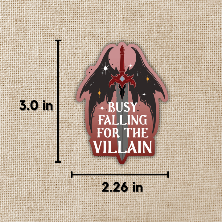 Busy Falling for the Villain Sticker