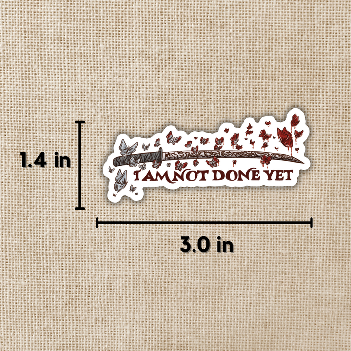 I Am Not Done Yet | Daughter of No Worlds