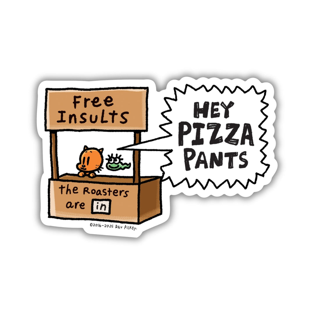 Hey Pizza Pants Sticker | Dog Man