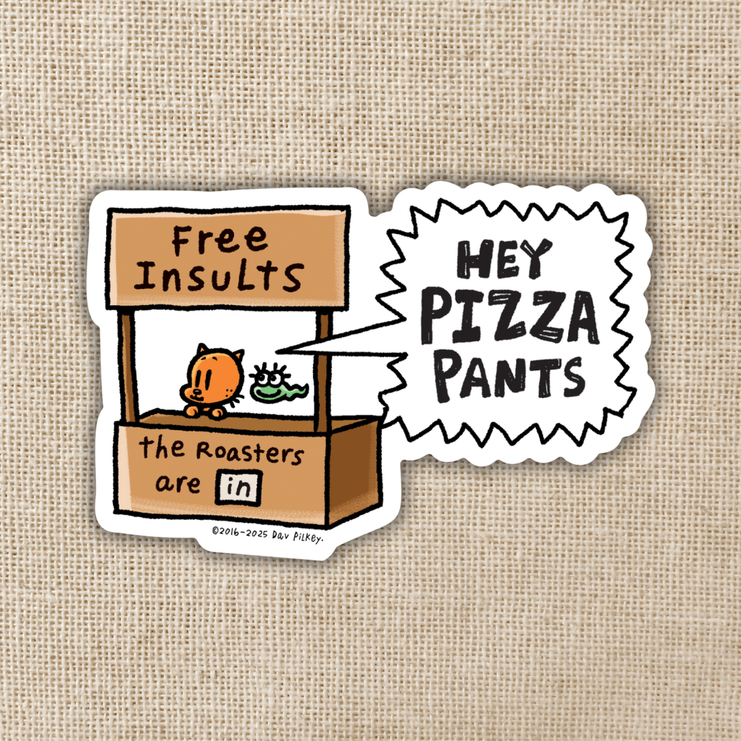 Hey Pizza Pants Sticker | Dog Man