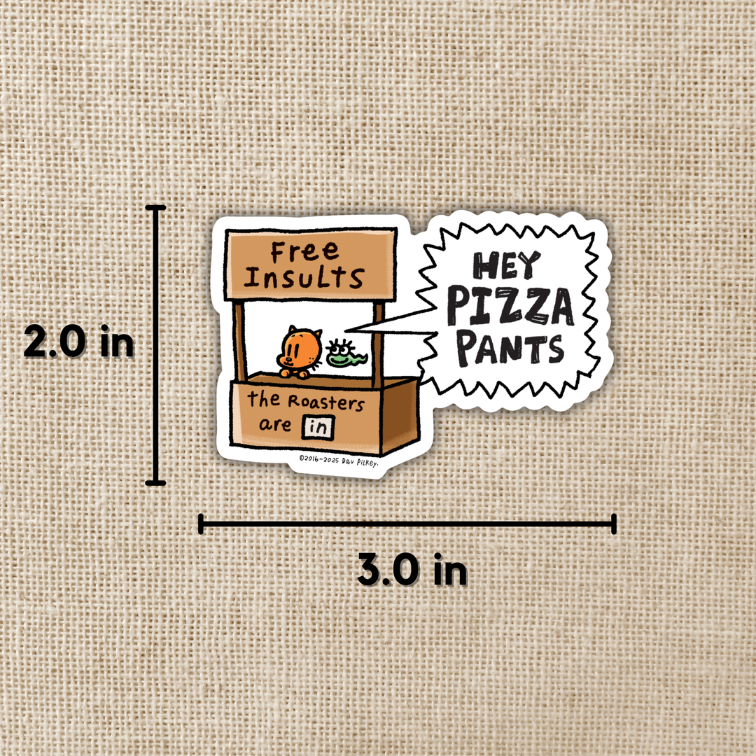 Hey Pizza Pants Sticker | Dog Man