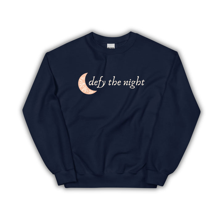 Defy the Night Crew Neck Sweatshirt