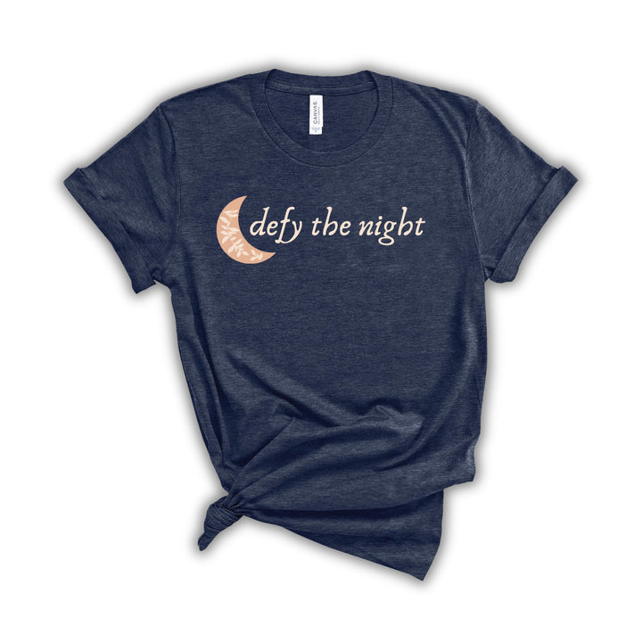 Defy the Night T-Shirt