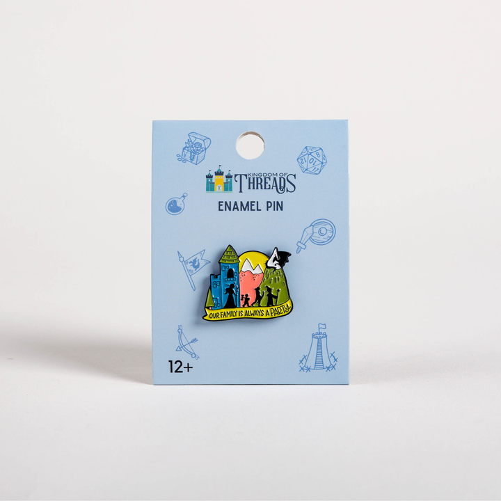 Our Family is Always a Party Enamel Pin