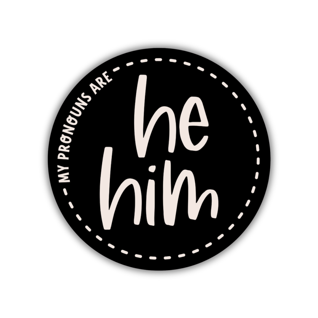 He-Him Pronoun 2-inch Sticker