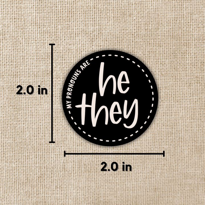 He-They Pronoun 2-inch Sticker