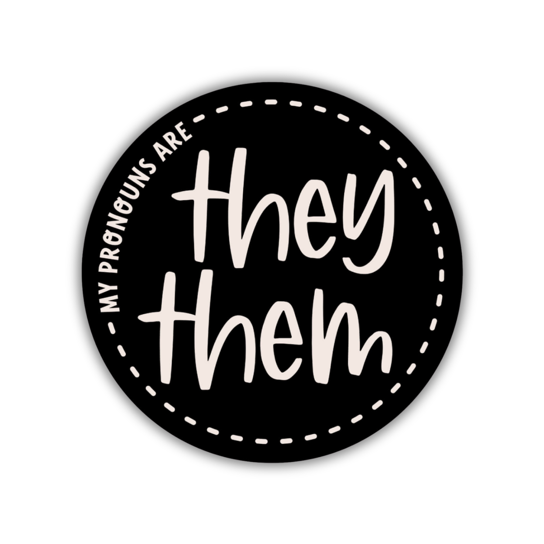 They-Them Pronoun 2-inch Sticker