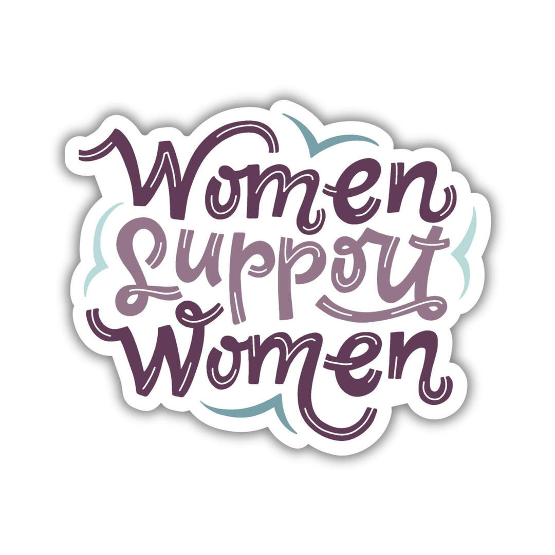 Women Support Women Sticker