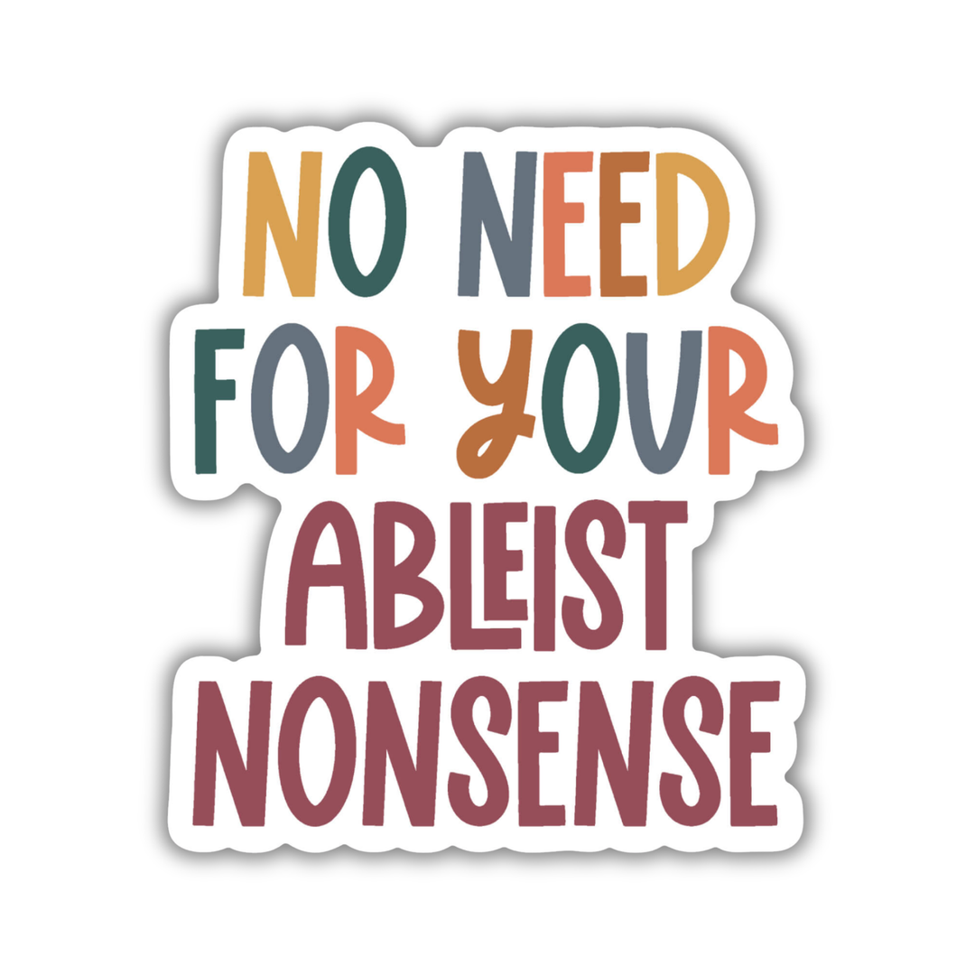 No Need For Ablest Nonsense