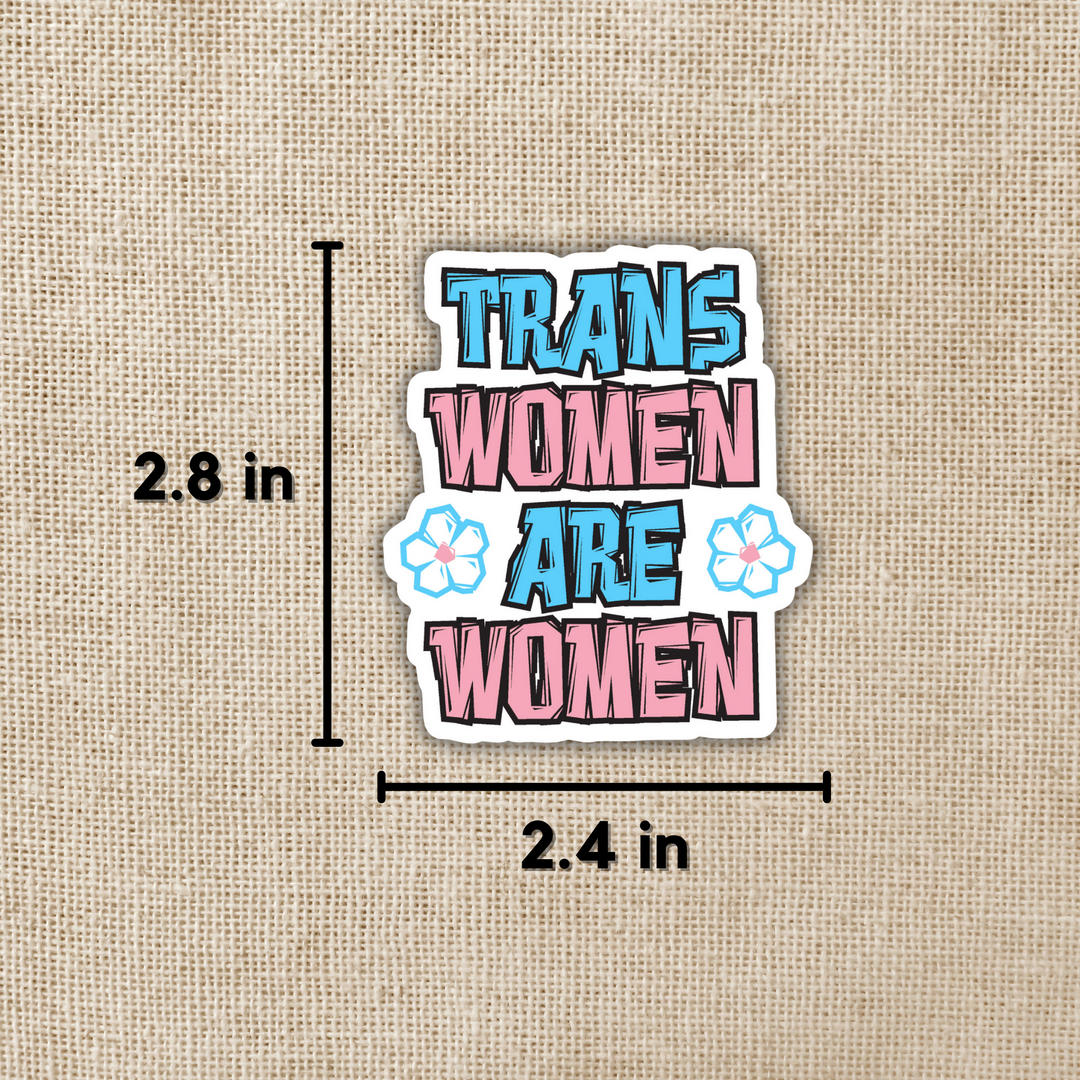 Trans Women Are Women