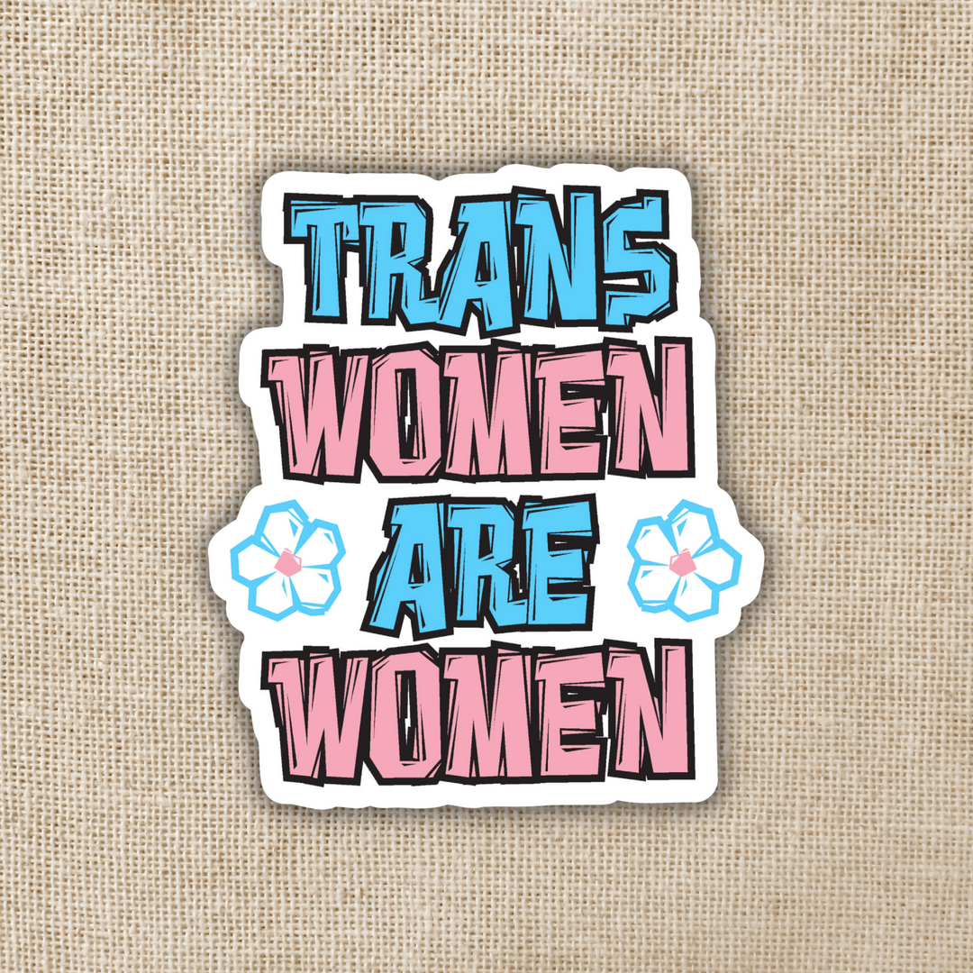 Trans Women Are Women