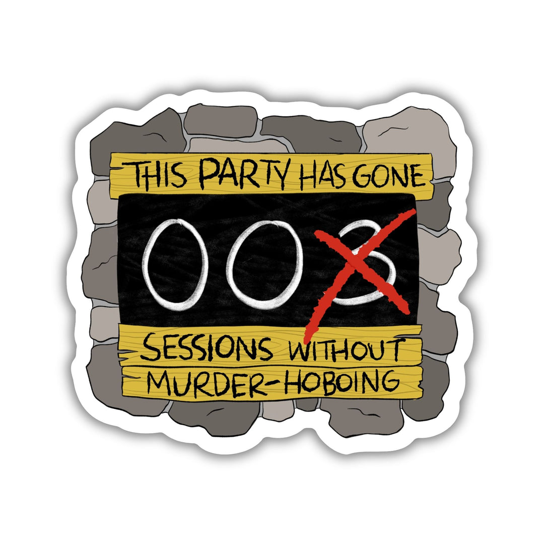 Zero Sessions Without Murder Hoboing Sticker