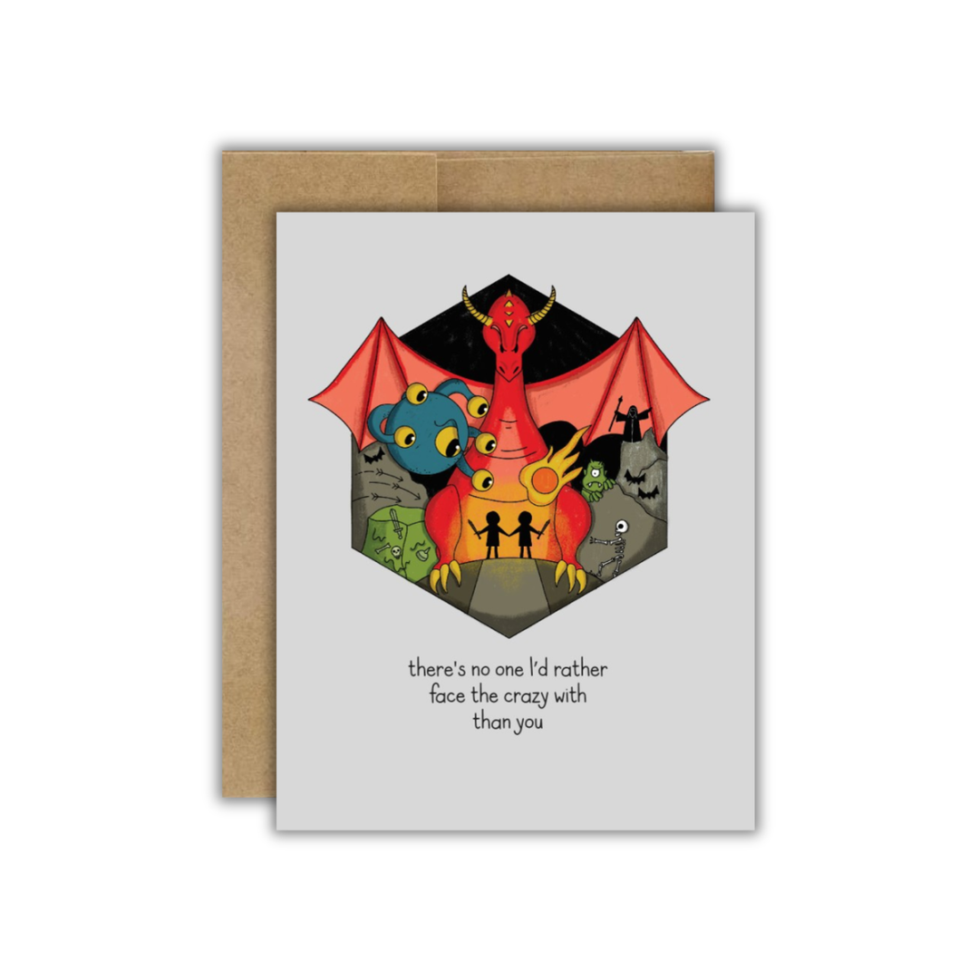 Face the Crazy Together - TTRPG Friendship Card