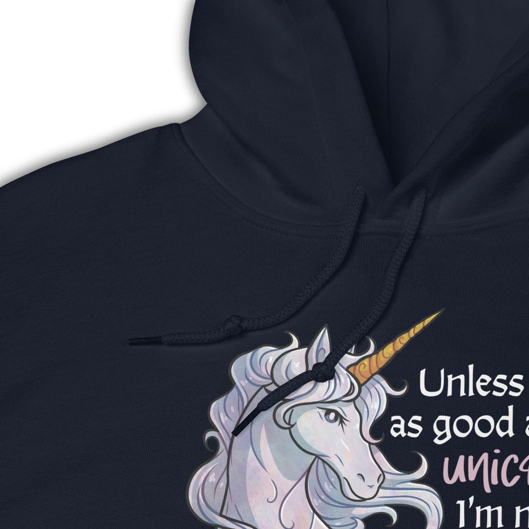 As Good As A Unicorn Hoodie | The Spellshop