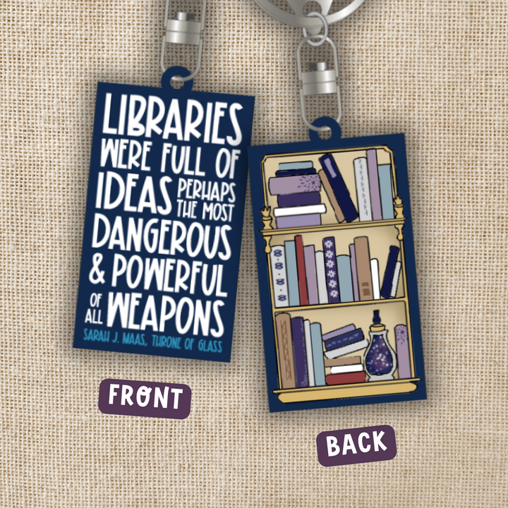 Libraries Full of Ideas Keychain | Throne of Glass