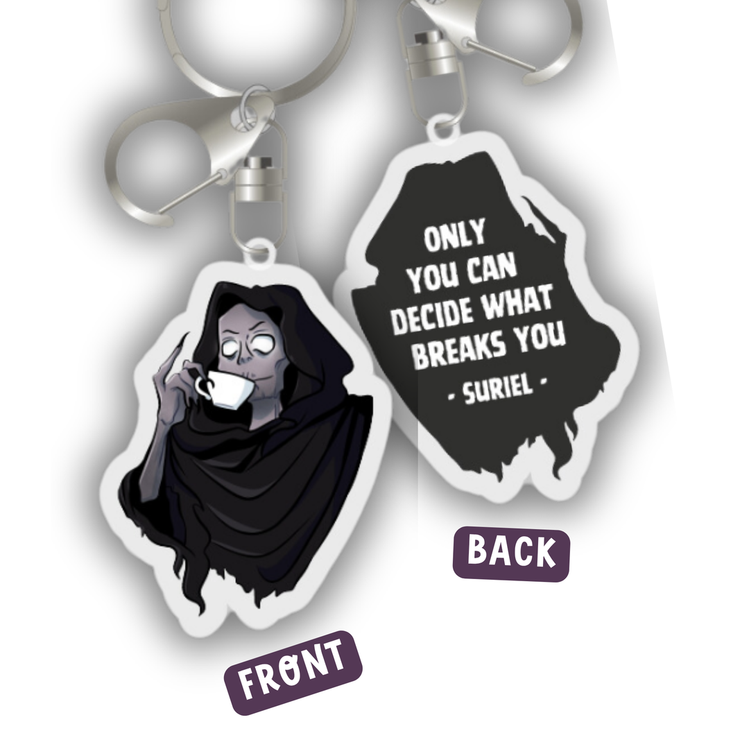 Suriel Quote Keychain | ACOTAR