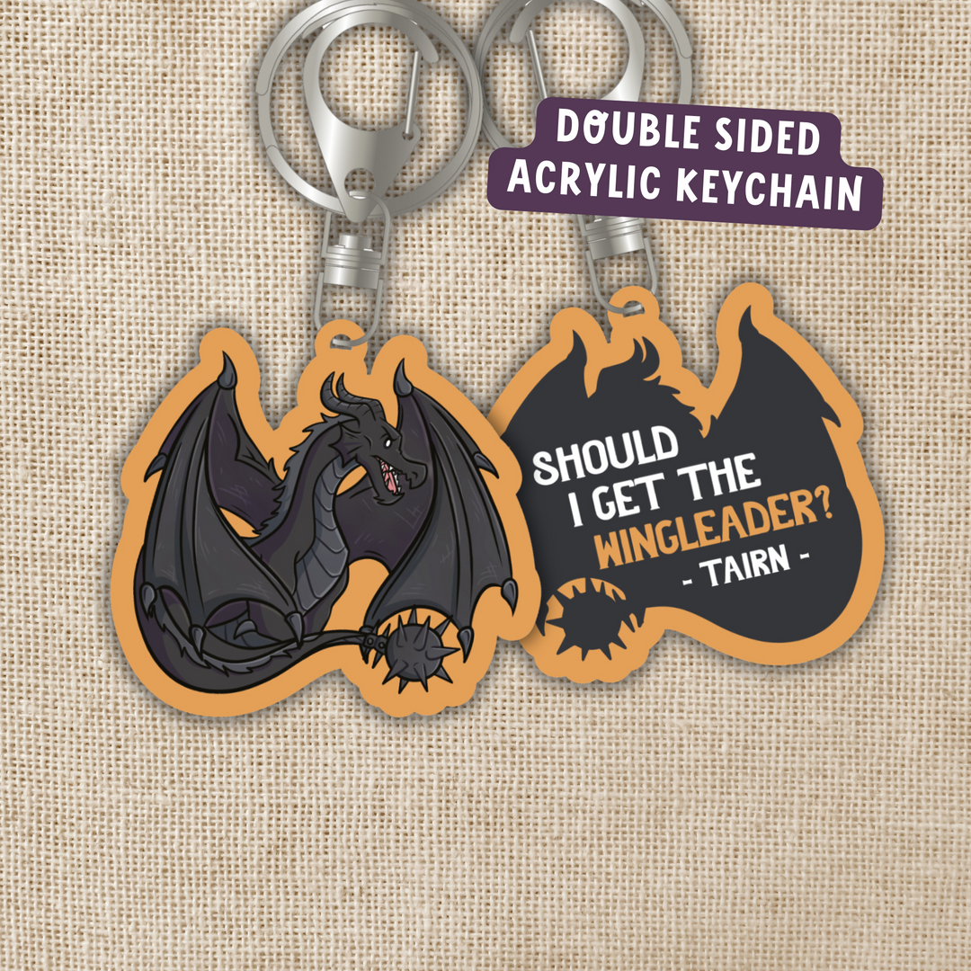 Tairn Quote Acrylic Keychain | Fourth Wing