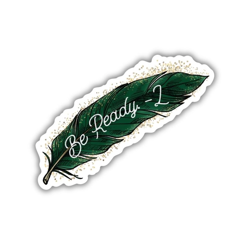 Be Ready Invitation Sticker | Throne Of The Fallen