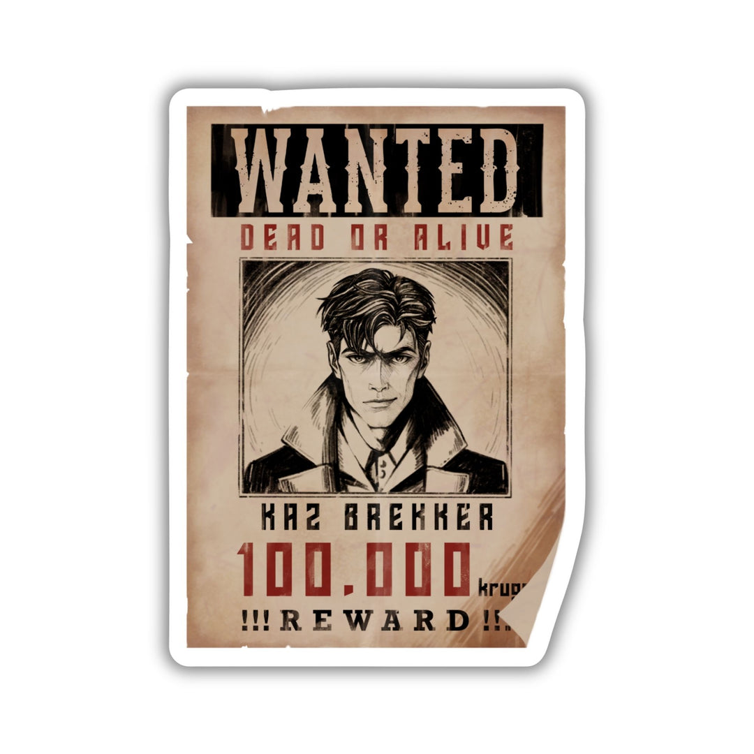Kaz Brekker Wanted Poster Sticker | Six of Crows