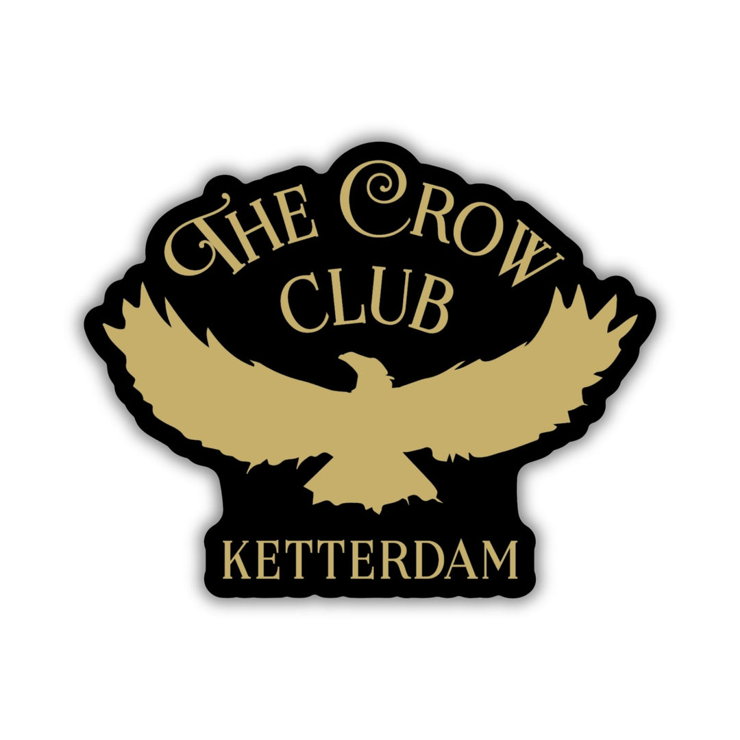 The Crow Club Sticker | Six of Crows