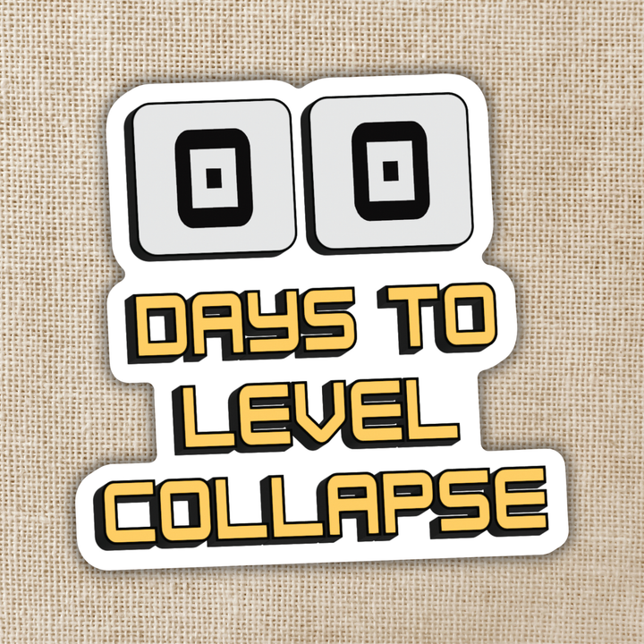 Days to Level Collapse Sticker | Dungeon Crawler Carl