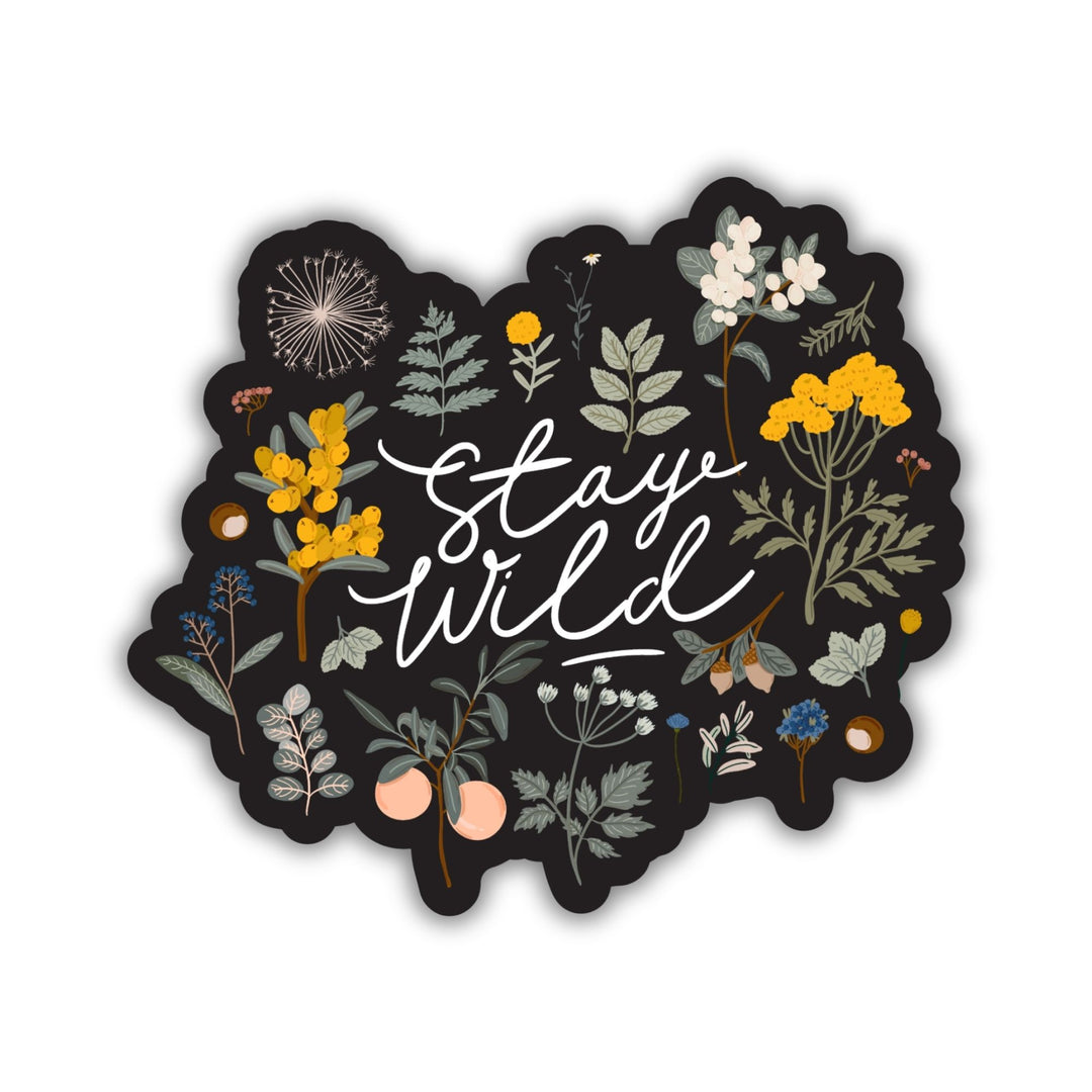 Stay Wild Sticker