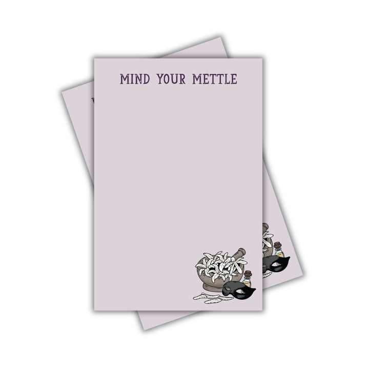 Mind Your Mettle Notepad | Defy The Night