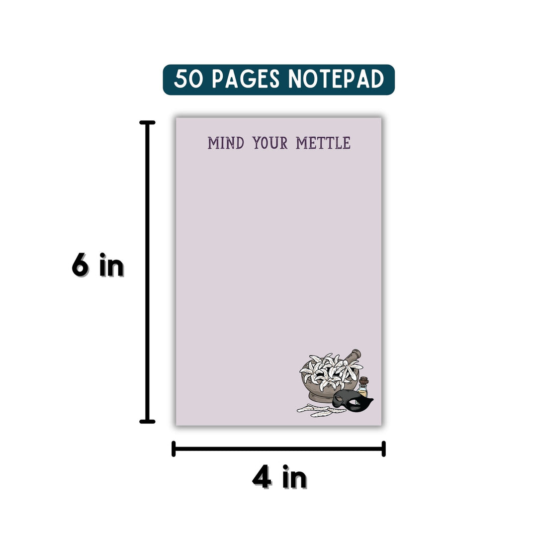 Mind Your Mettle Notepad | Defy The Night