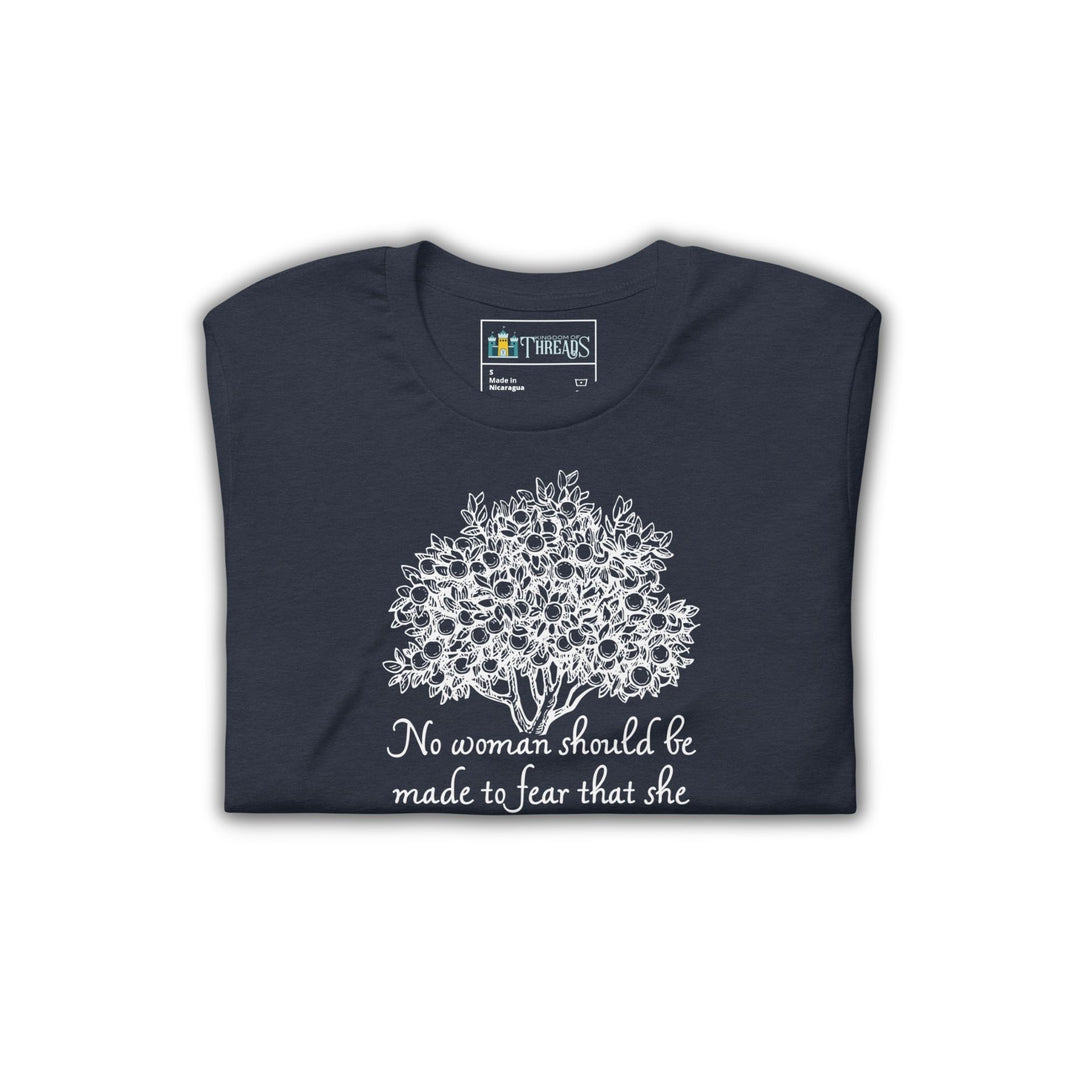 No Woman Should Fear T-shirt | Priory of the Orange Tree