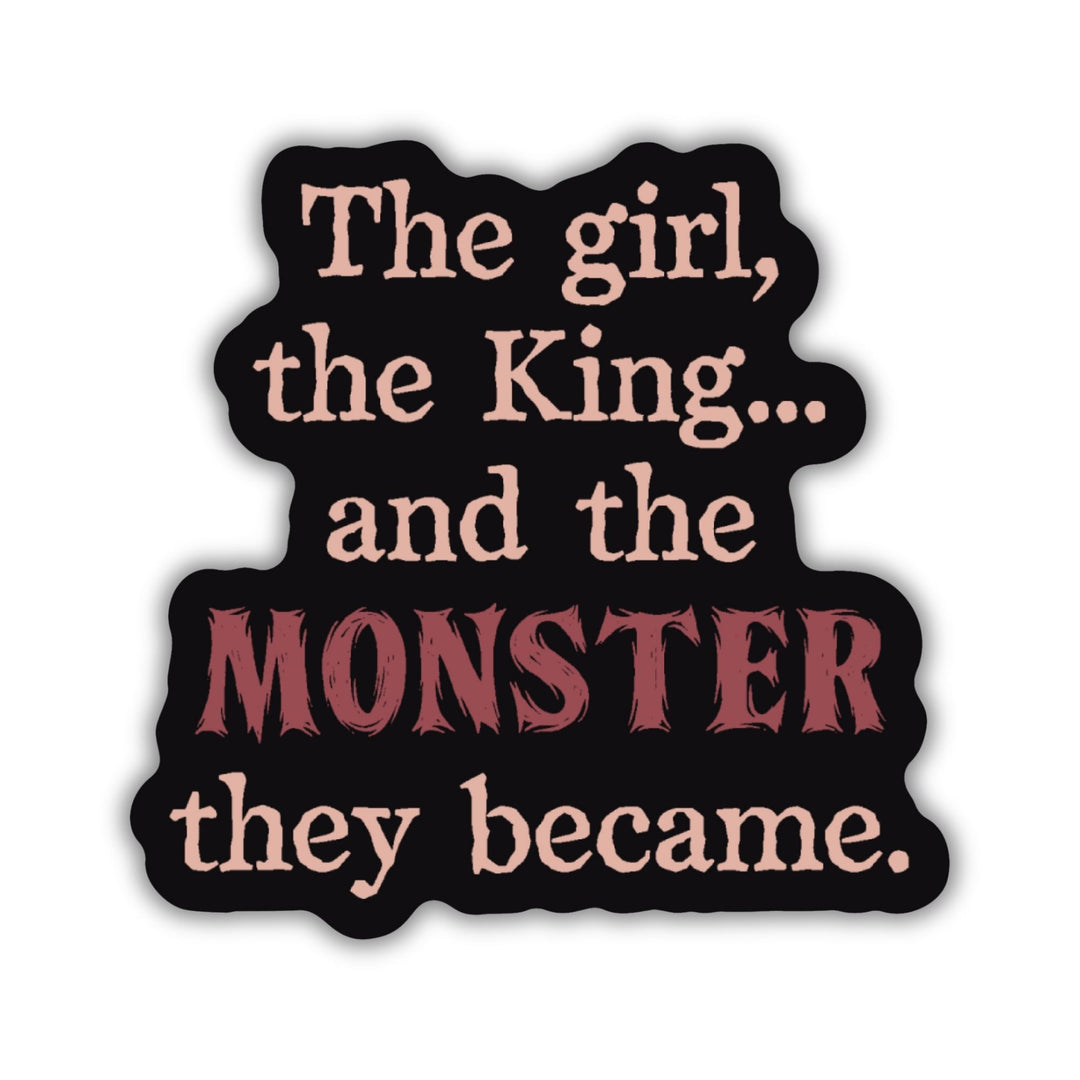 The Monster They Became Sticker | One Dark Window