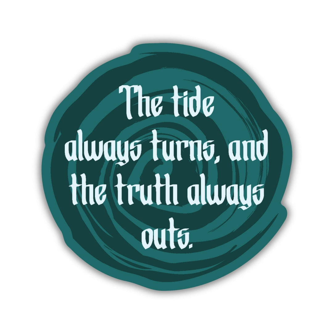 The Tide Always Turns Sticker | One Dark Window
