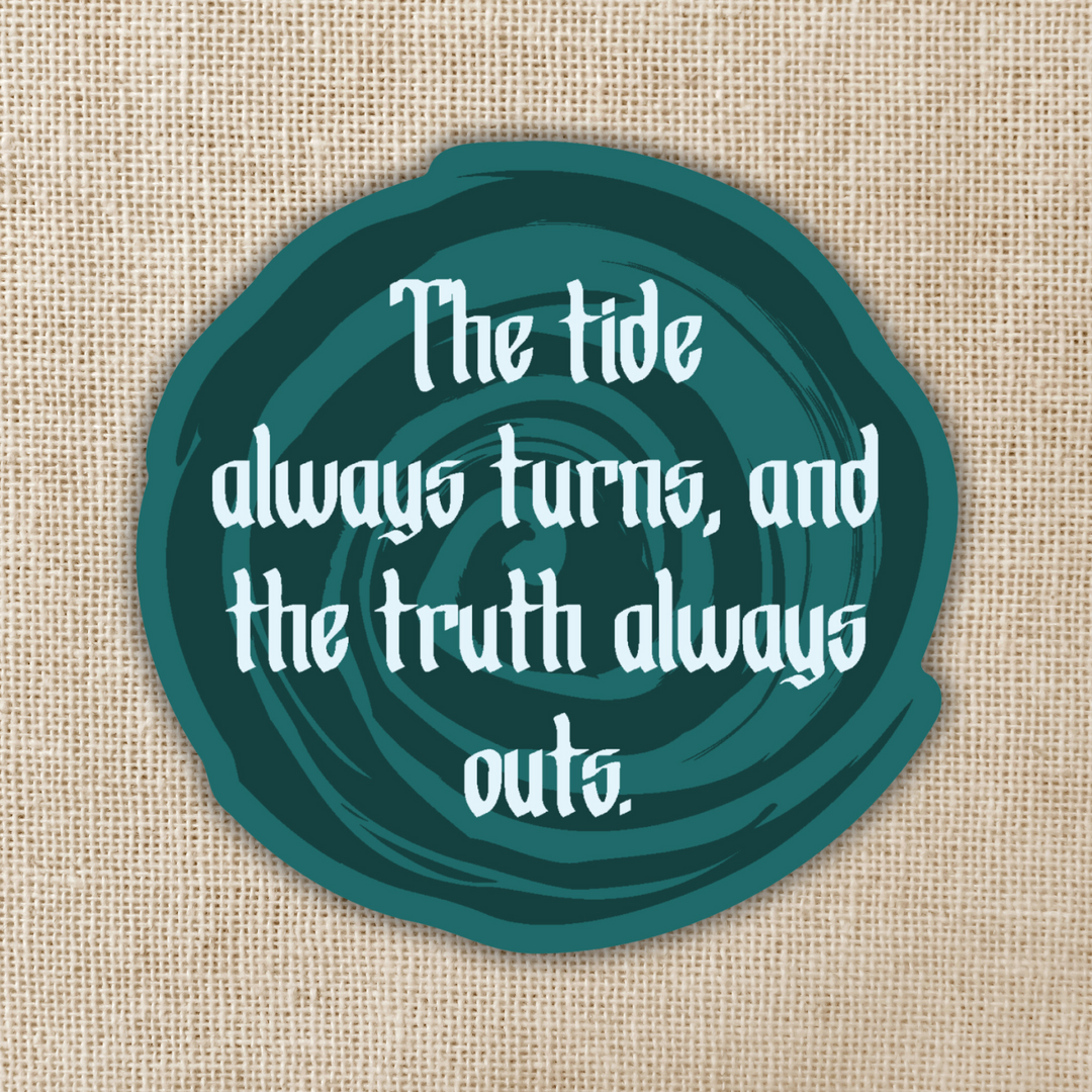 The Tide Always Turns Sticker | One Dark Window