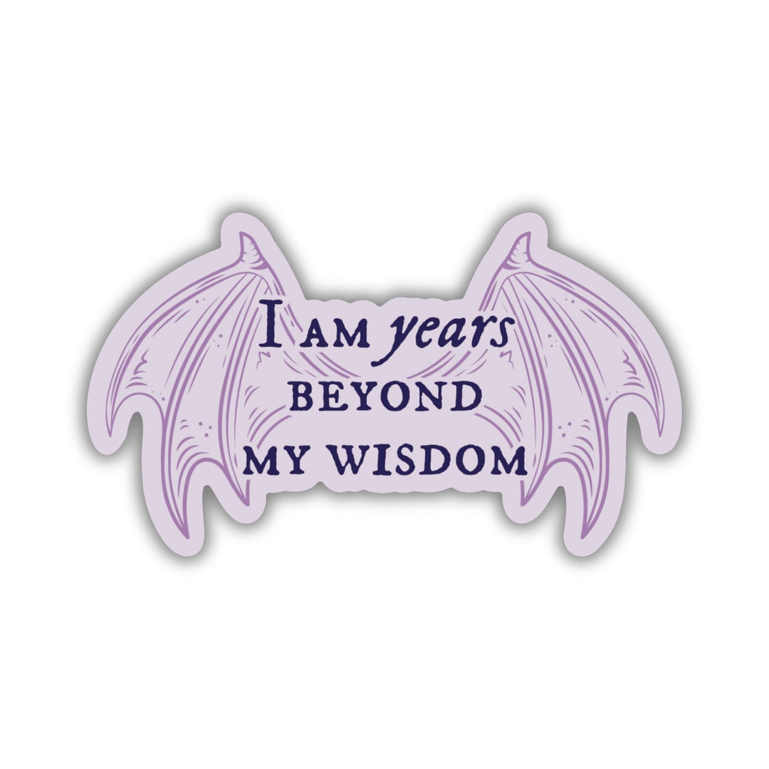 Years Beyond My Wisdom Sticker | The Knight and the Moth