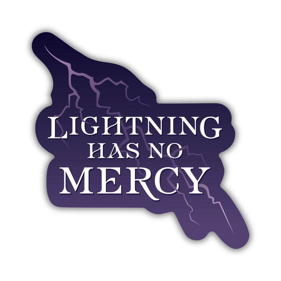 Red Queen quote sticker with white text on a purple background with a bolt of lightning. Text says ‘Lightning has no mercy.’