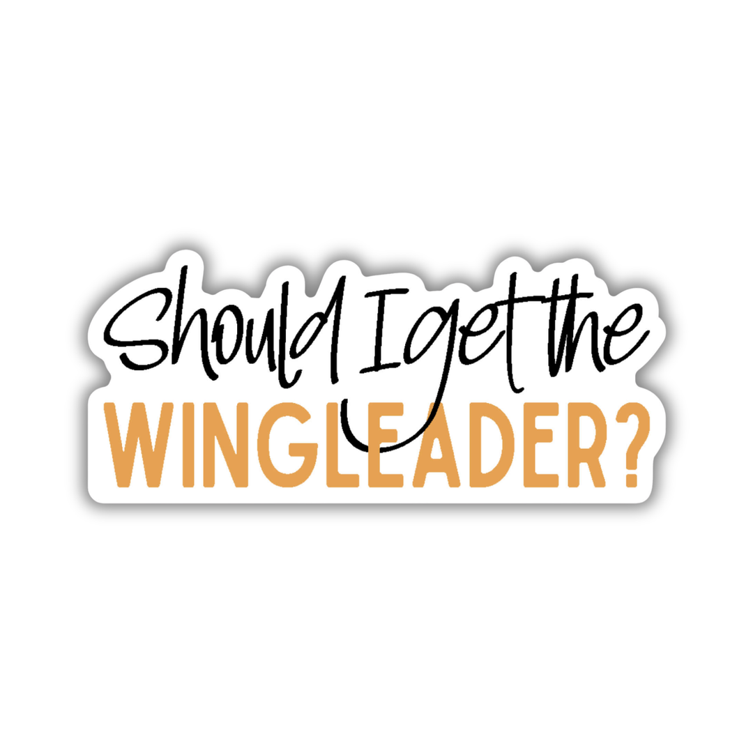 Should I Get The Wingleader Sticker | Fourth Wing