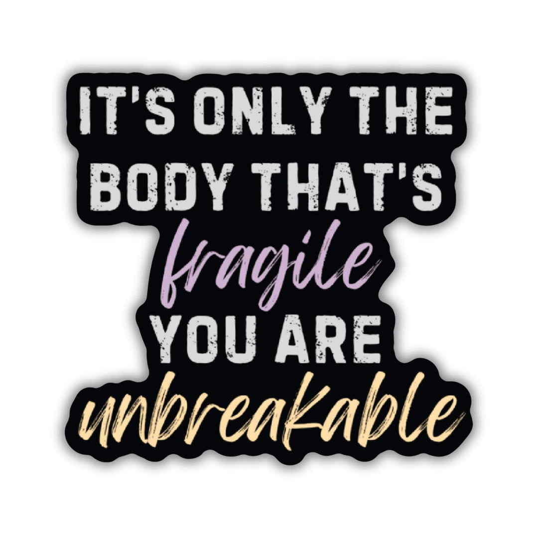 You Are Unbreakable Sticker | Fourth Wing