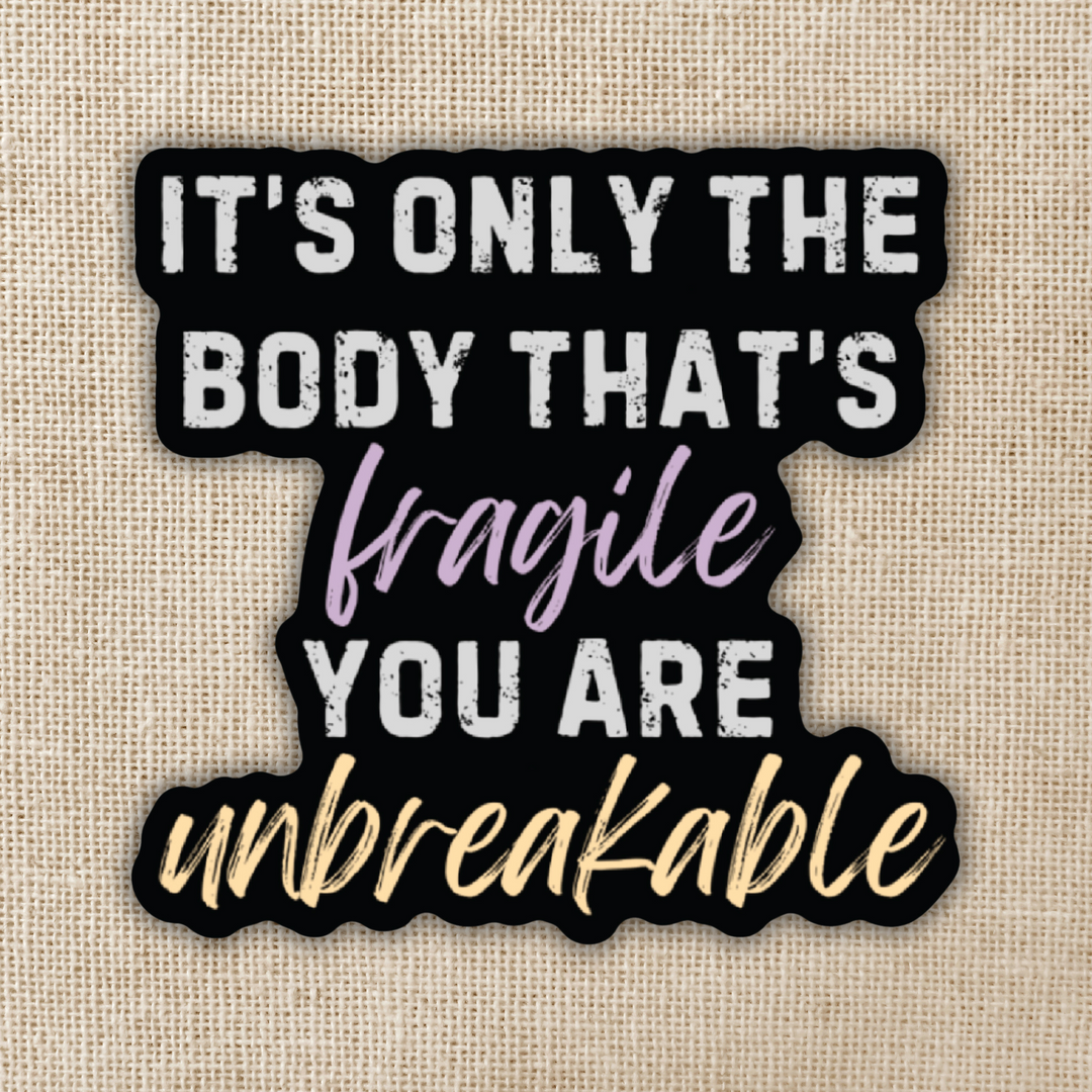 You Are Unbreakable Sticker | Fourth Wing